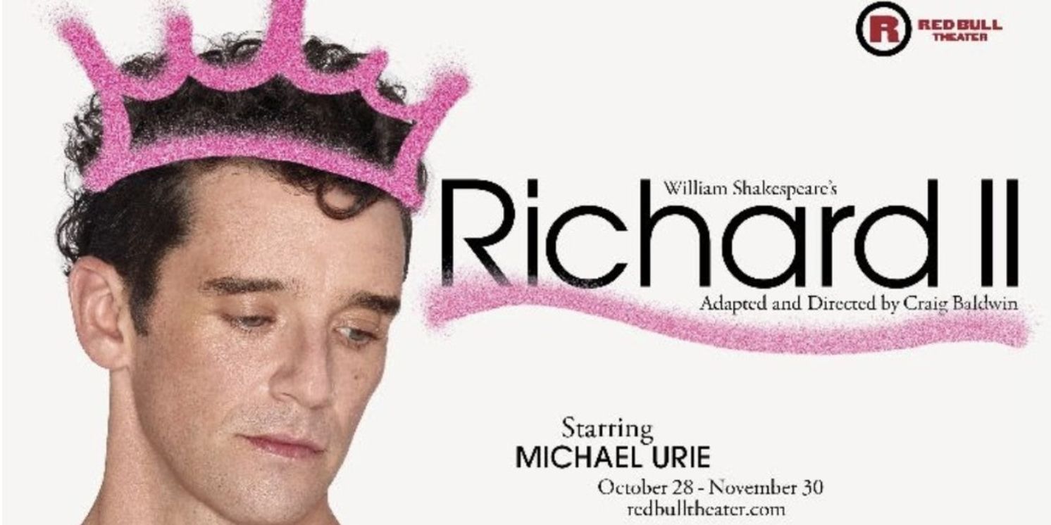 Red Bull Theater's RICHARD II to Offer $49 Tickets Through Digital Lottery  Image