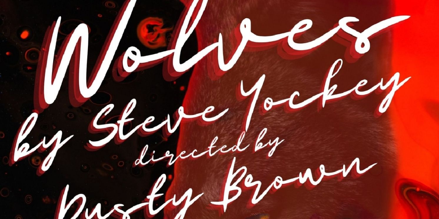 Redtwist Theatre Launches Its Season Of Pride With WOLVES, A Gory, Gay Retelling Of Little Red Riding Hood  Image