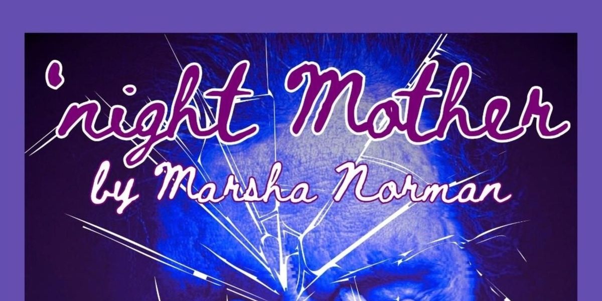 Redtwist Theatre Sets New Dates for 'NIGHT MOTHER' This Spring