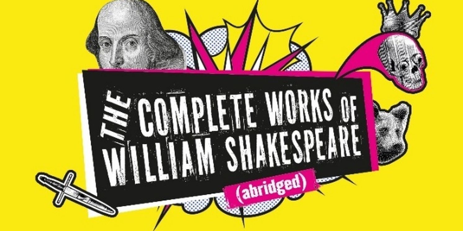 Reduced Shakespeare Company Returns For Tour in 2026  Image