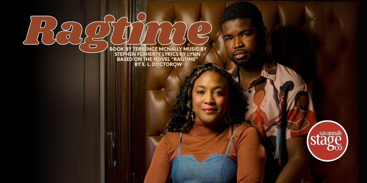 Reimagining of RAGTIME Comes to Savannah Stage Company