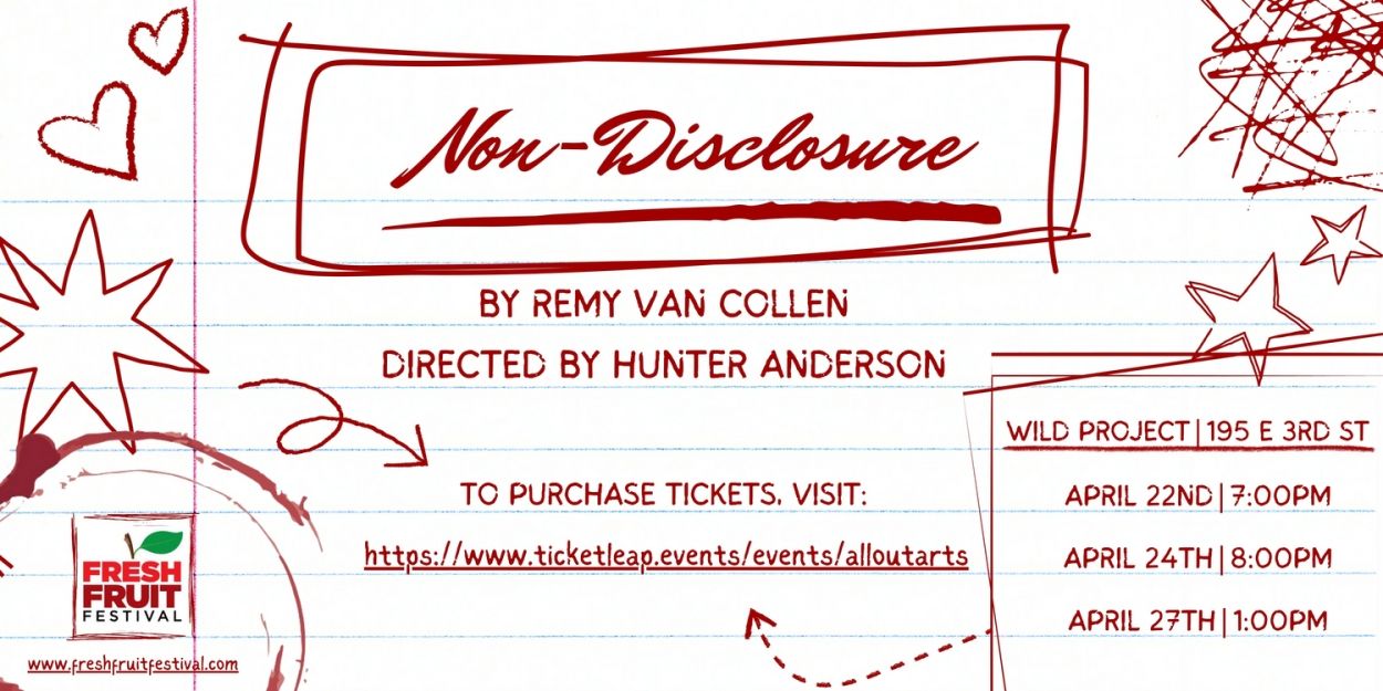 Remy Van Collen's NON-DISCLOSURE To Be Featured As Part Of The 2024 Fresh Fruit Festival  Image