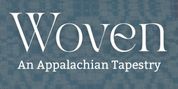 WOVEN: AN APPALACHIAN TAPESTRY To Be Presented By Renatum Photo
