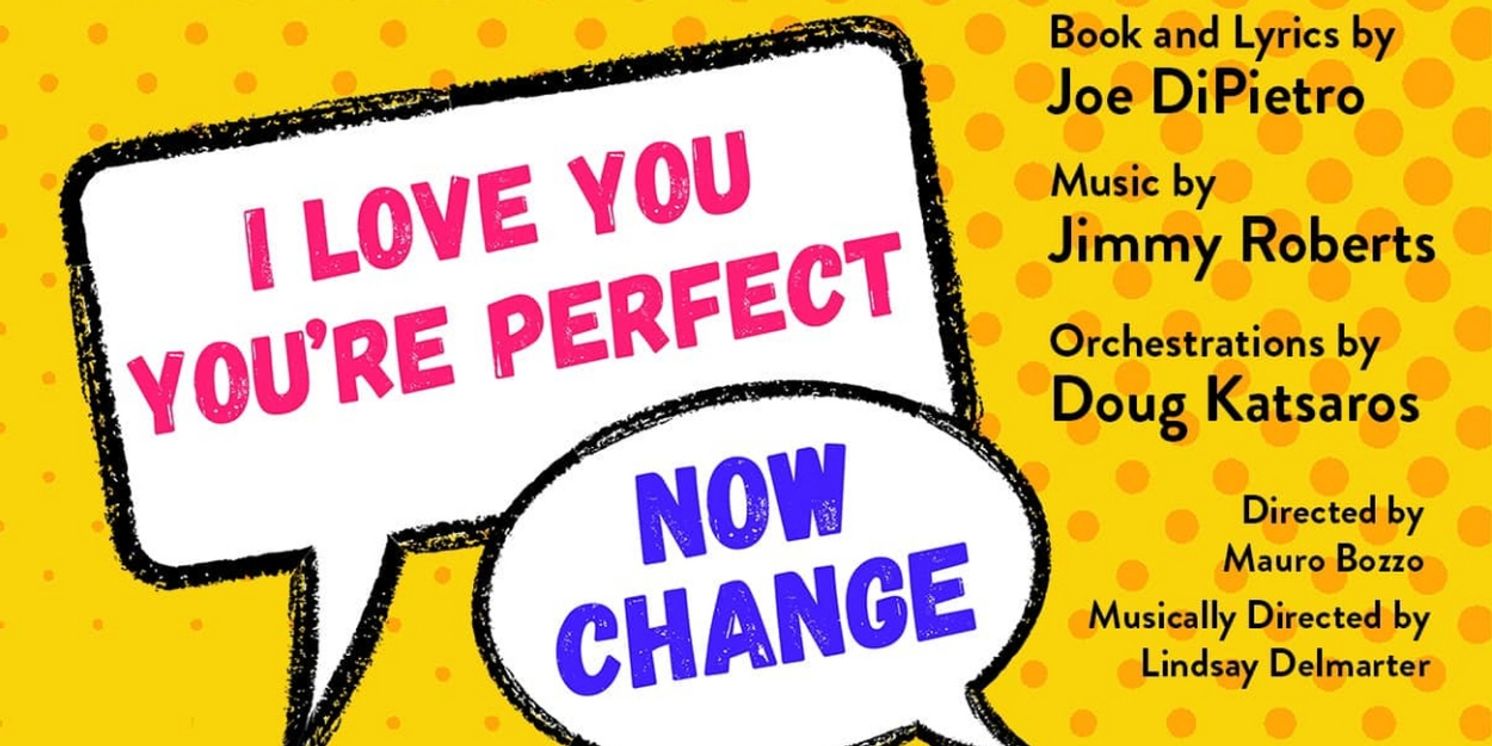 Renton Civic Theatre Presents I LOVE YOU, YOU'RE PERFECT, NOW CHANGE  Image