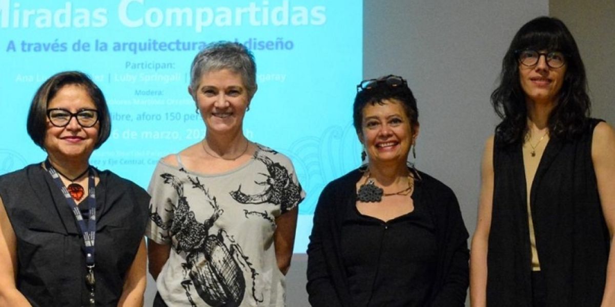 Retos Y Desafíos De La Arquitectura Fueron Abordados En La Mesa Miradas Compartidas. A Través De La Arquitectura Y El Diseño