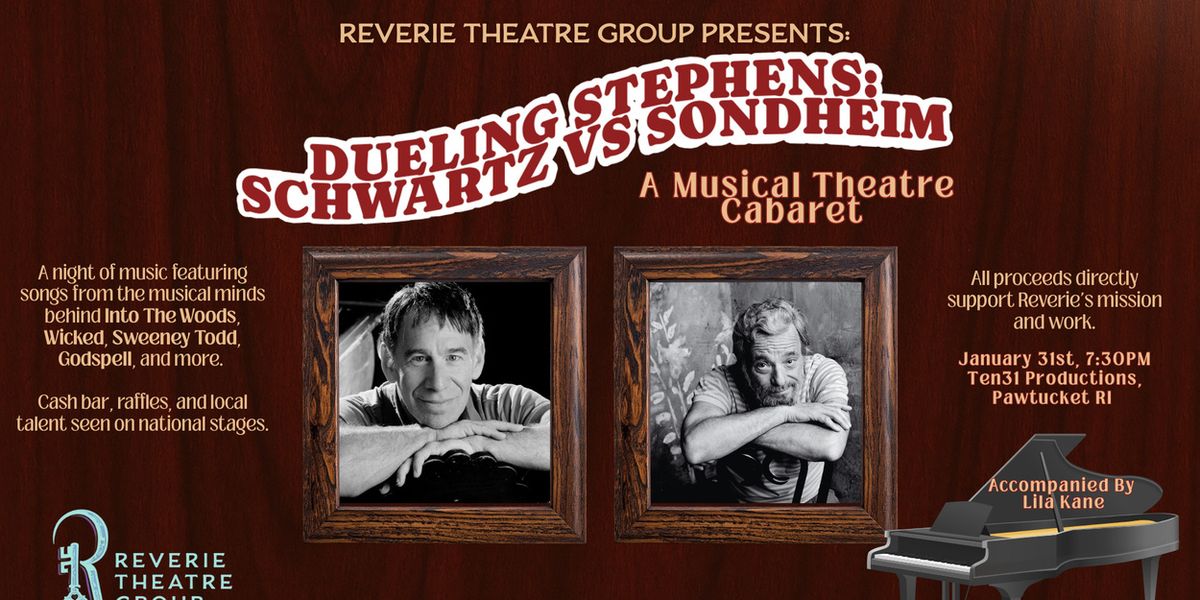 Reverie Theatre Group to Present DUELING STEPHENS: SCHWARTZ VS SONDHEIM, A Musical Theatre Cabaret