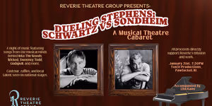 Reverie Theatre Group to Present DUELING STEPHENS: SCHWARTZ VS SONDHEIM, A Musical Theatre Cabaret
