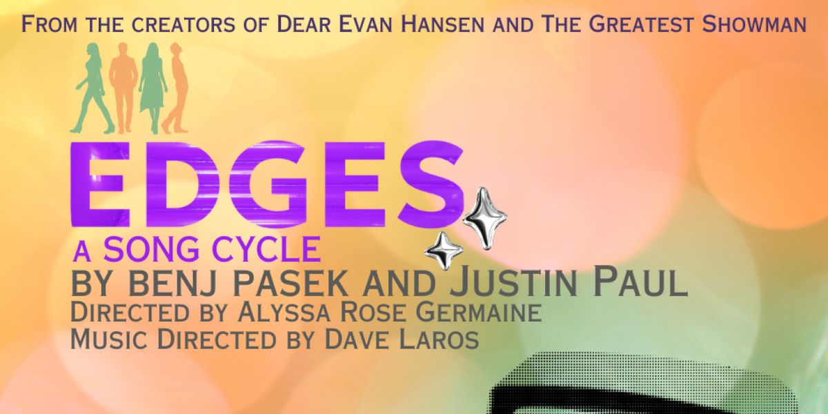 Reverie to Present Pasek and Paul's Musical EDGES April 23-25