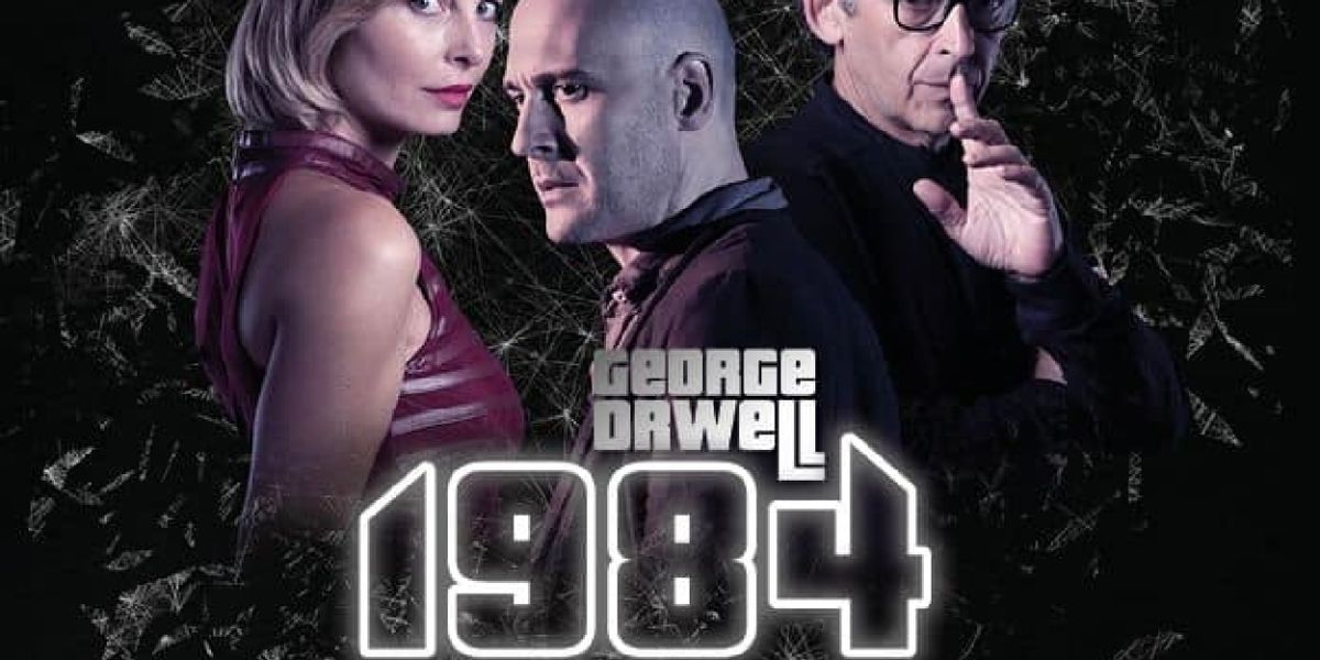 Review: 1984 al TEATRO QUIRINO VITTORIO GASSMAN