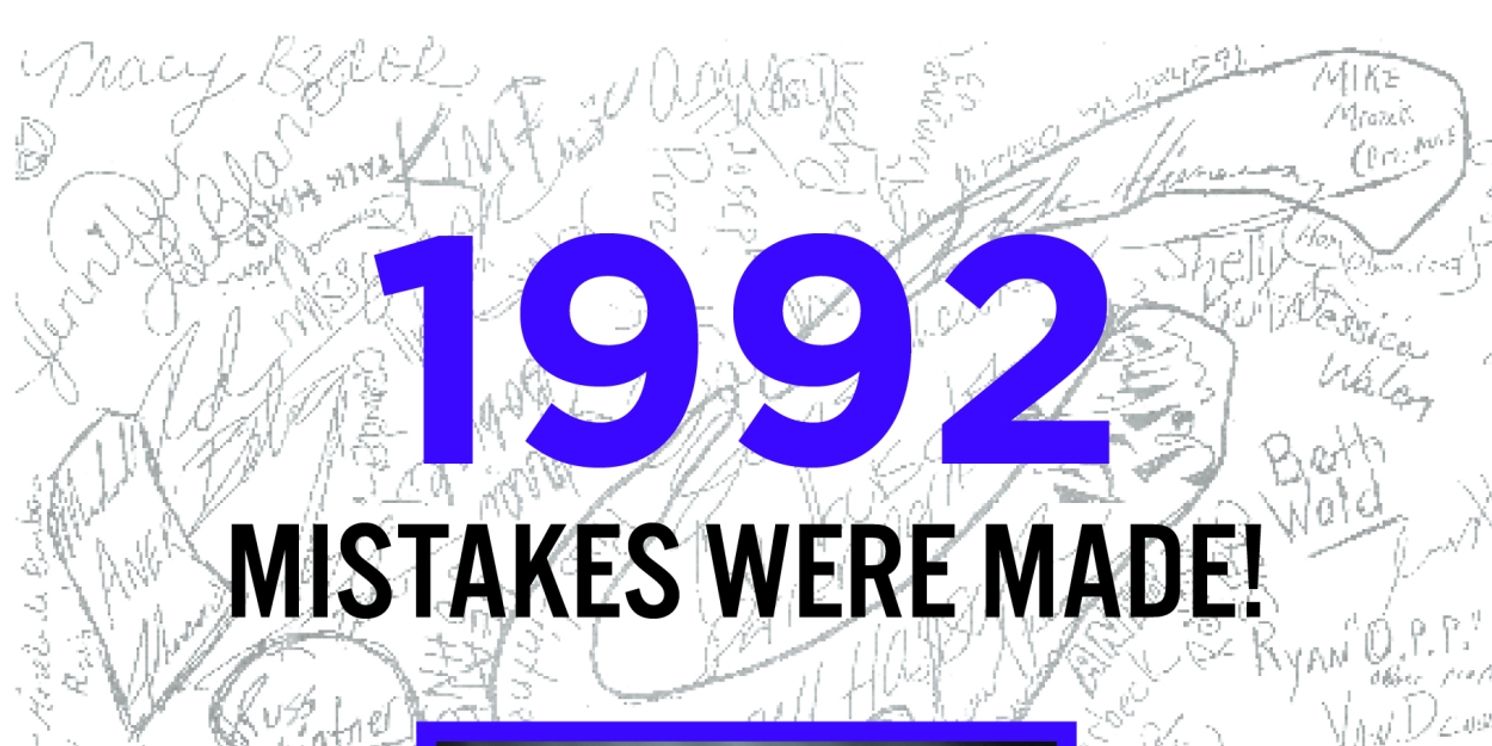 Review: 1992: MISTAKES WERE MADE! at The Parkway Theater  Image