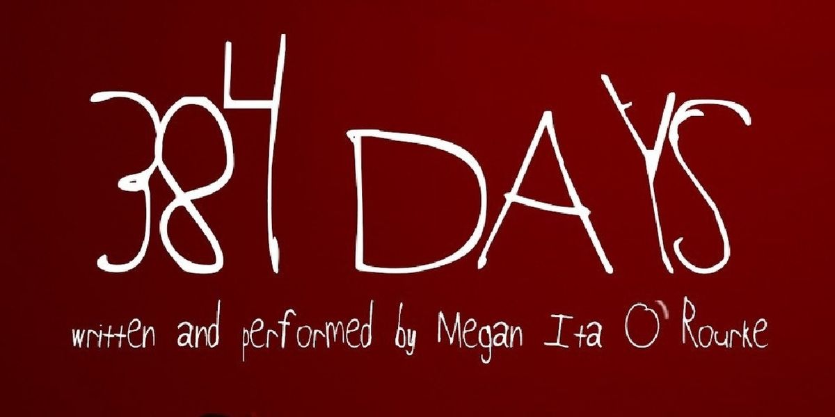 Review: 384 DAYS, Pleasance Theatre
