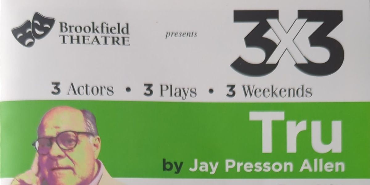 Review: 3X3 FESTIVAL: TRU begins the Festival with Flair at Brookfield Theater Of The Arts
