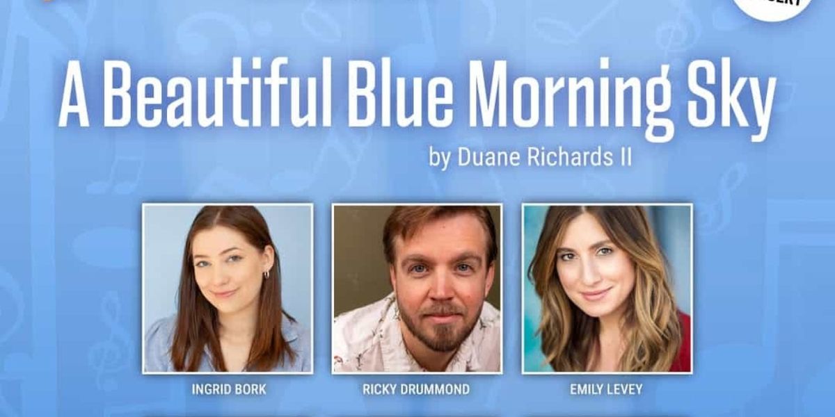 Review: A BEAUTIFUL BLUE MORNING SKY at The Keegan Theatre