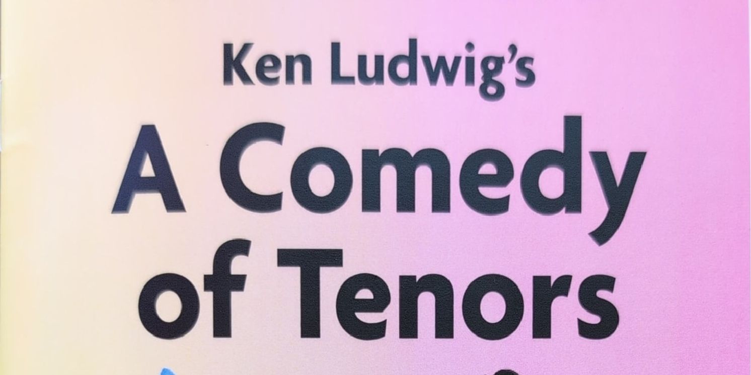 Review: A COMEDY OF TENORS at TheatreWorks New Milford  Image