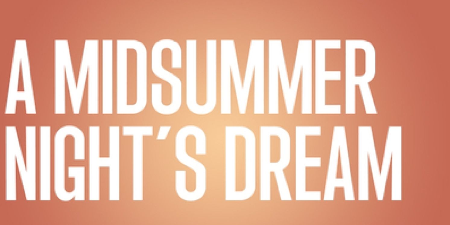Review: A MIDSUMMER NIGHT'S DREAM at UT Department Of Theatre And Dance  Image