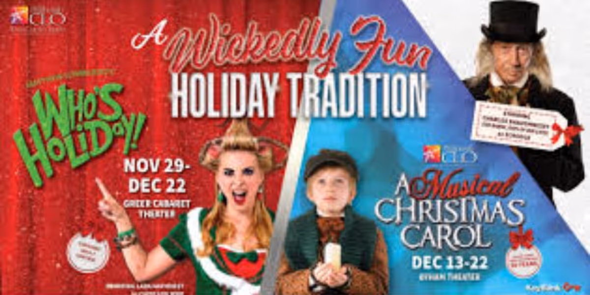 Review: A MUSICAL CHRISTMAS CAROL & WHO'S HOLIDAY Revive Holiday Traditions at Pittsburgh CLO