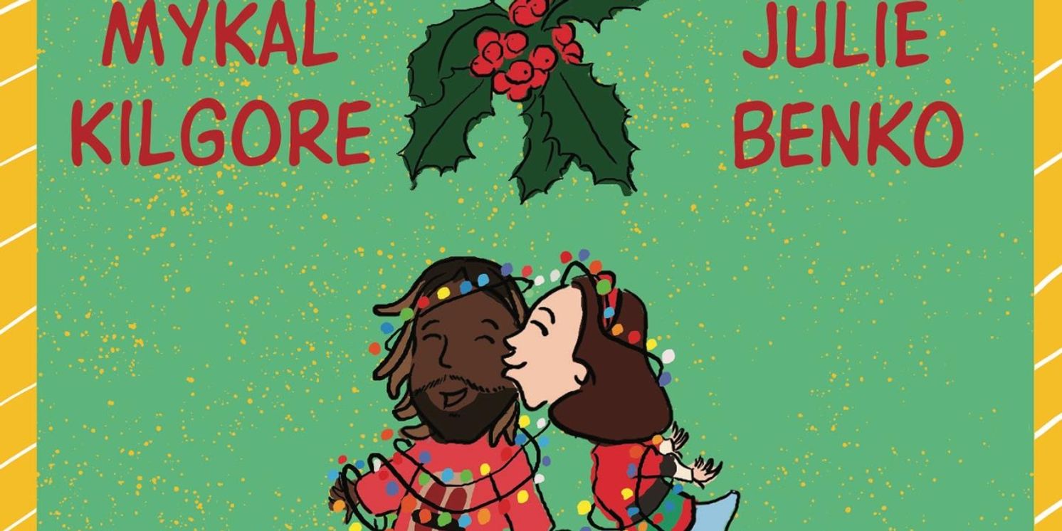 Music Review: Julie Benko & Mykal Kilgore Make Us Glad They're Having A Christmas With Each Other With (I NEVER HAD A) CHRISTMAS WITH YOU  Image