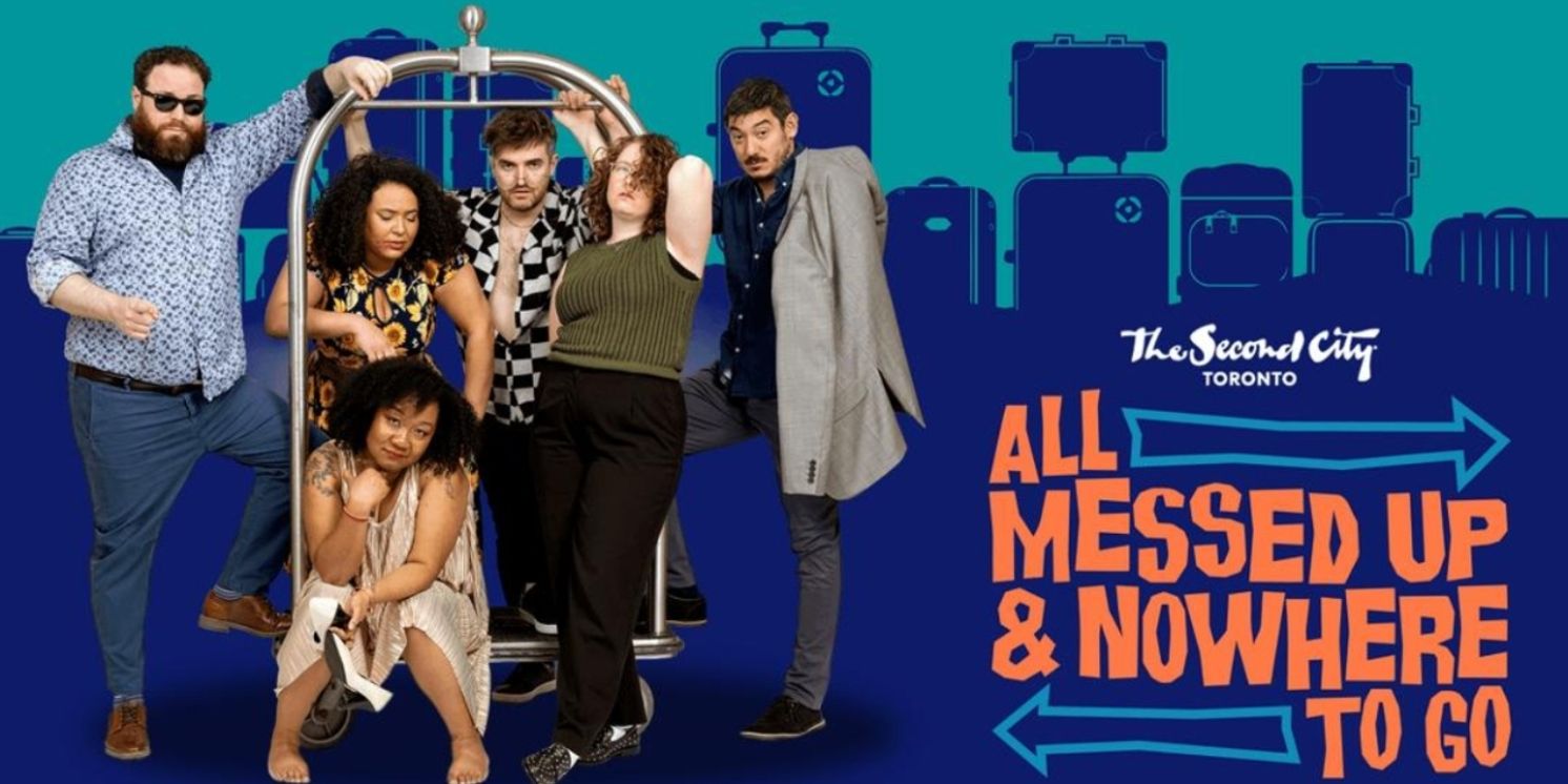 Review: ALL MESSED UP & NOWHERE TO GO at Second City  Image