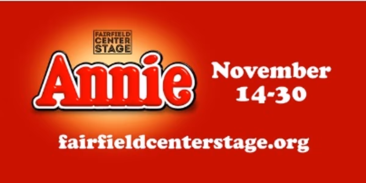 Review: ANNIE at Fairfield Center Stage