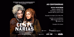 Acclaimed Play AS CENTENÁRIAS (The Centenarians) Gets Bold Musical Reinvention With Music by Chico César