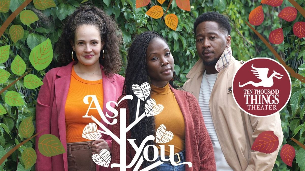 Review: AS YOU LIKE IT at Ten Thousand Things