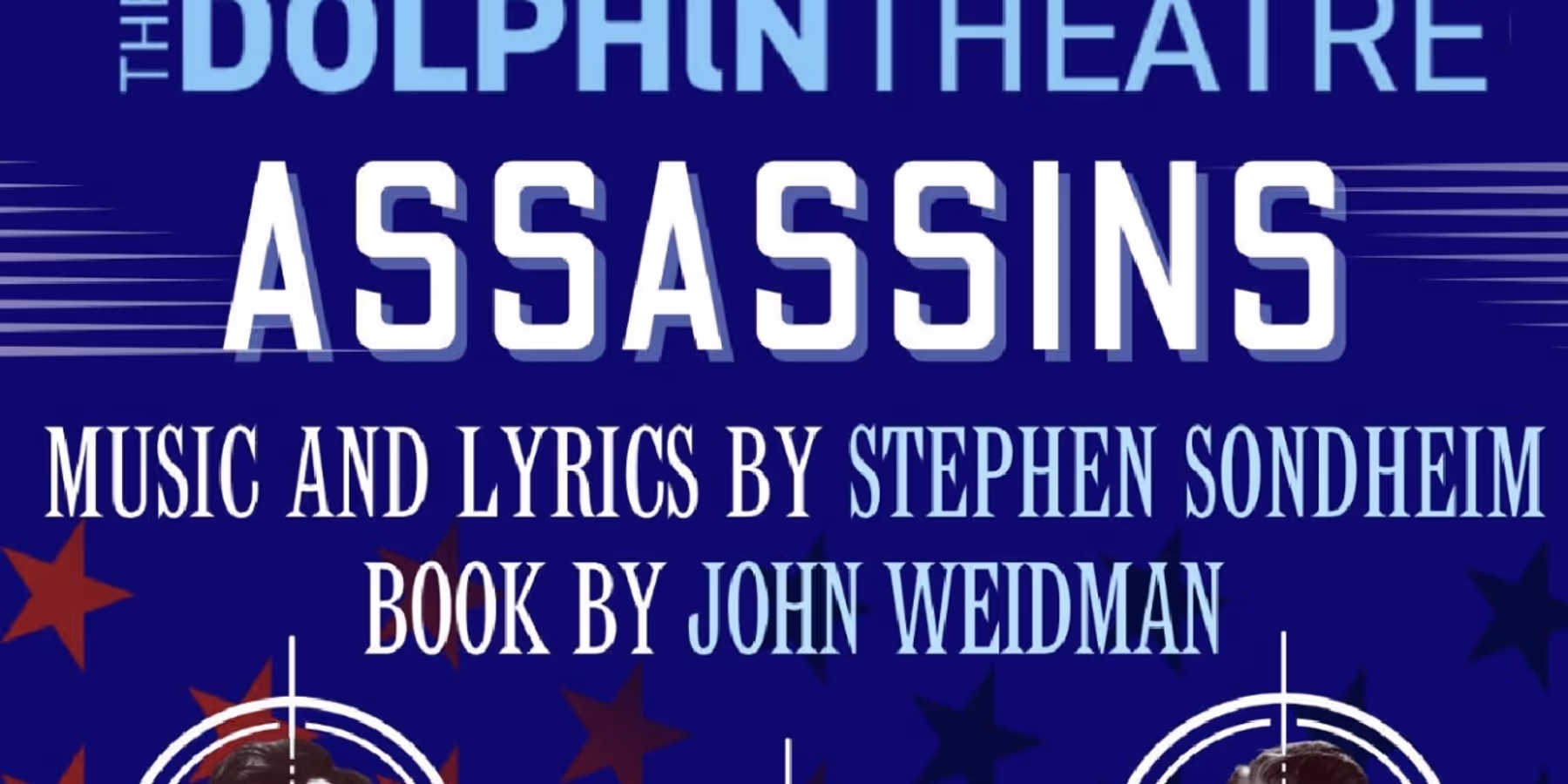 Review: ASSASSINS at Dolphin