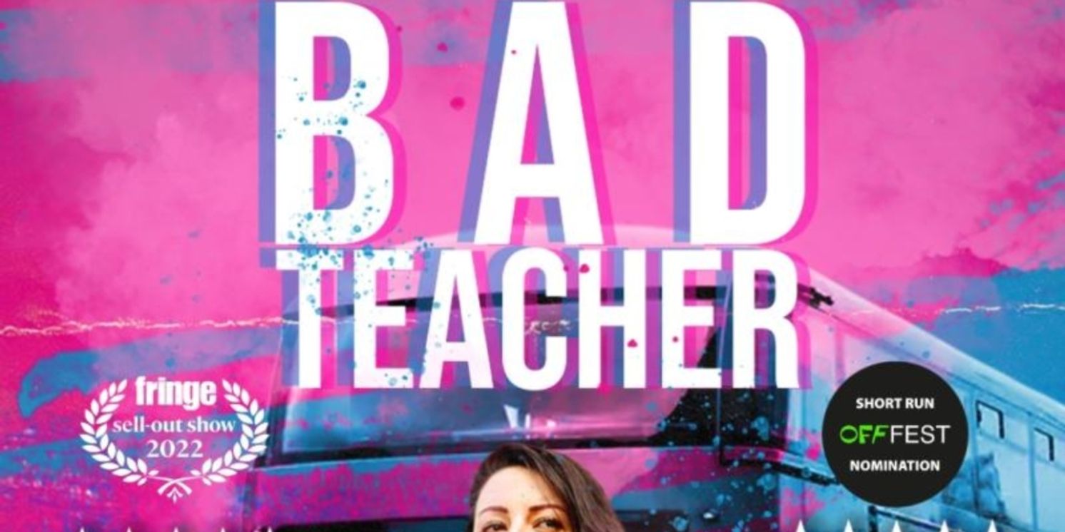 Review: BAD TEACHER, Pleasance London  Image