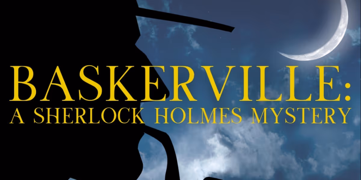 Review: BASKERVILLE: A SHERLOCK HOLMES MYSTERY at Austin Playhouse