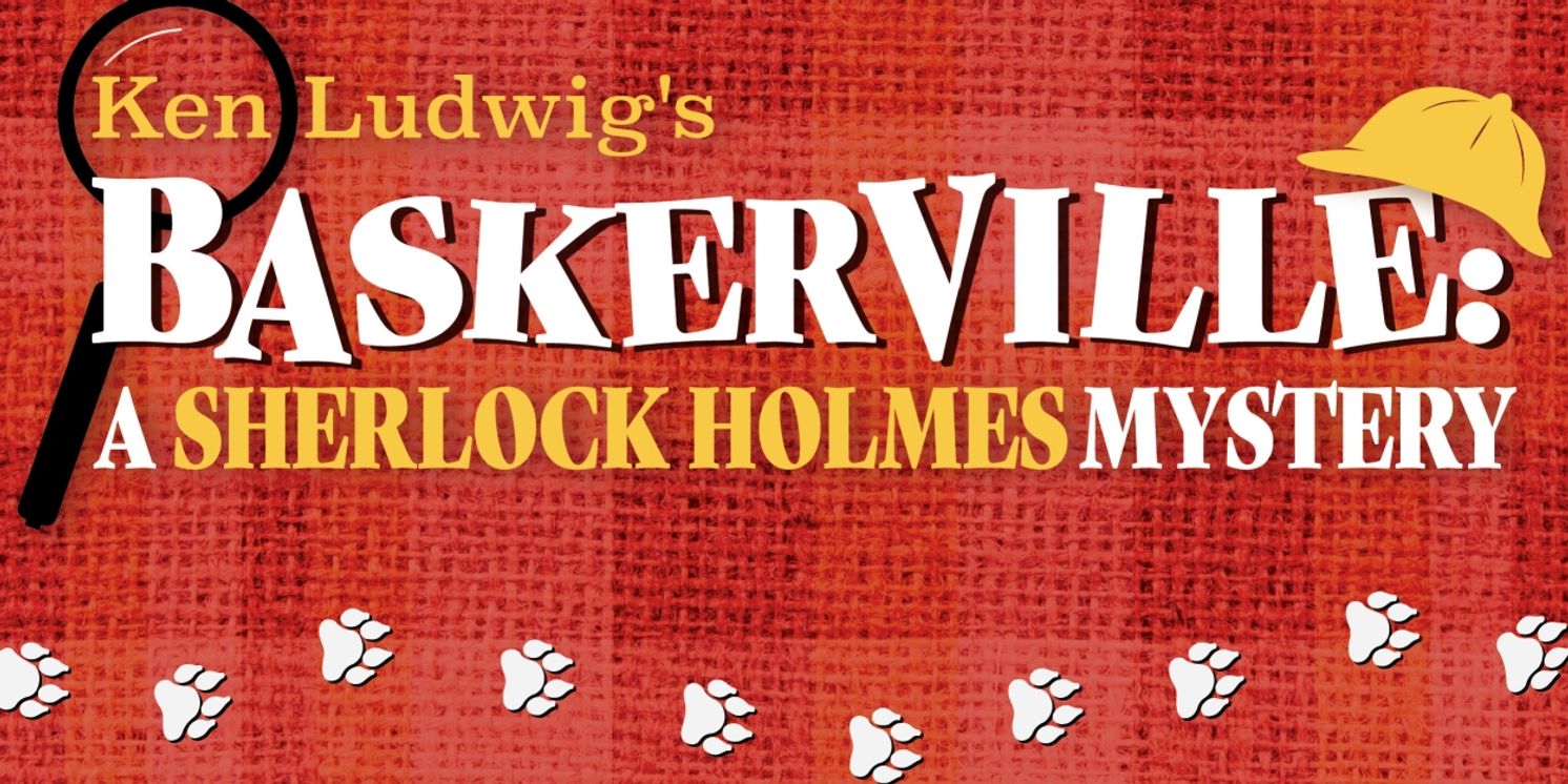 Review: BASKERVILLE: A SHERLOCK HOLMES MYSTERY at TexArts is a comedic tour-de-force!  Image