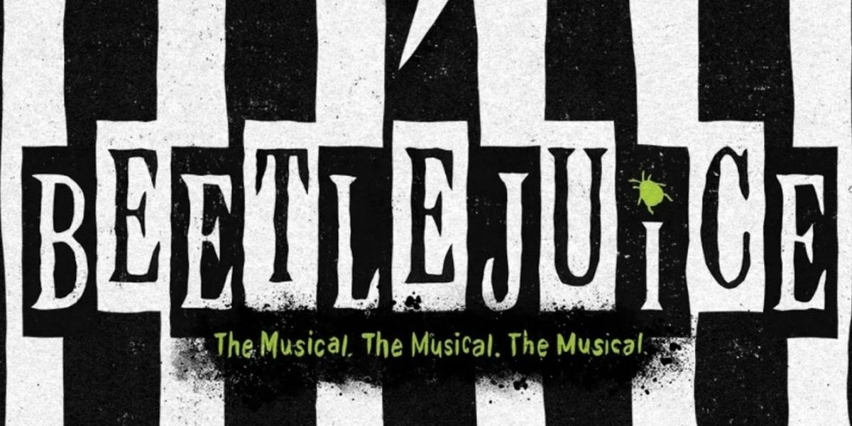 Review: Beetlejuice Haunts San Diego with Heart, Chaos & Big Laughs