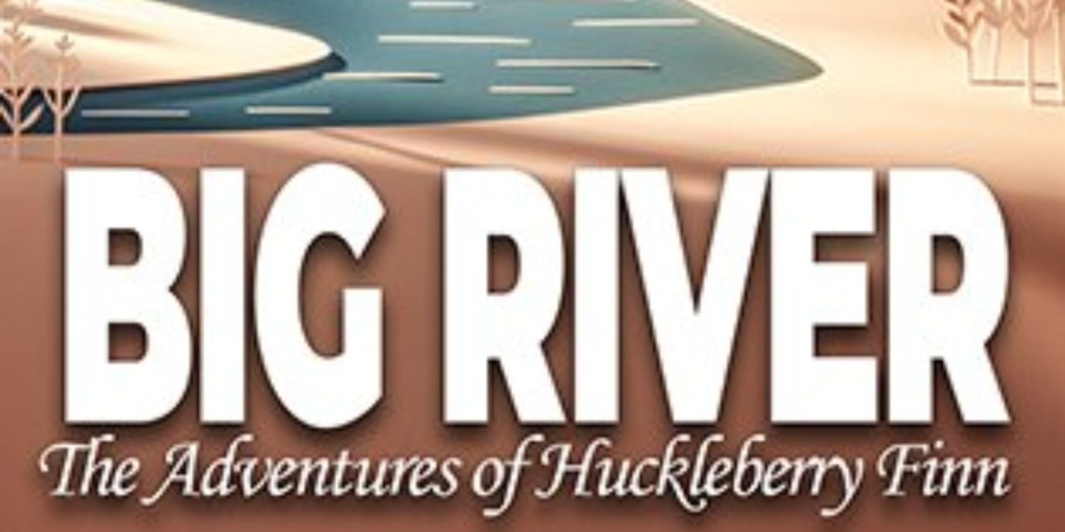 Review: BIG RIVER at Virginia Samford Theatre  Image