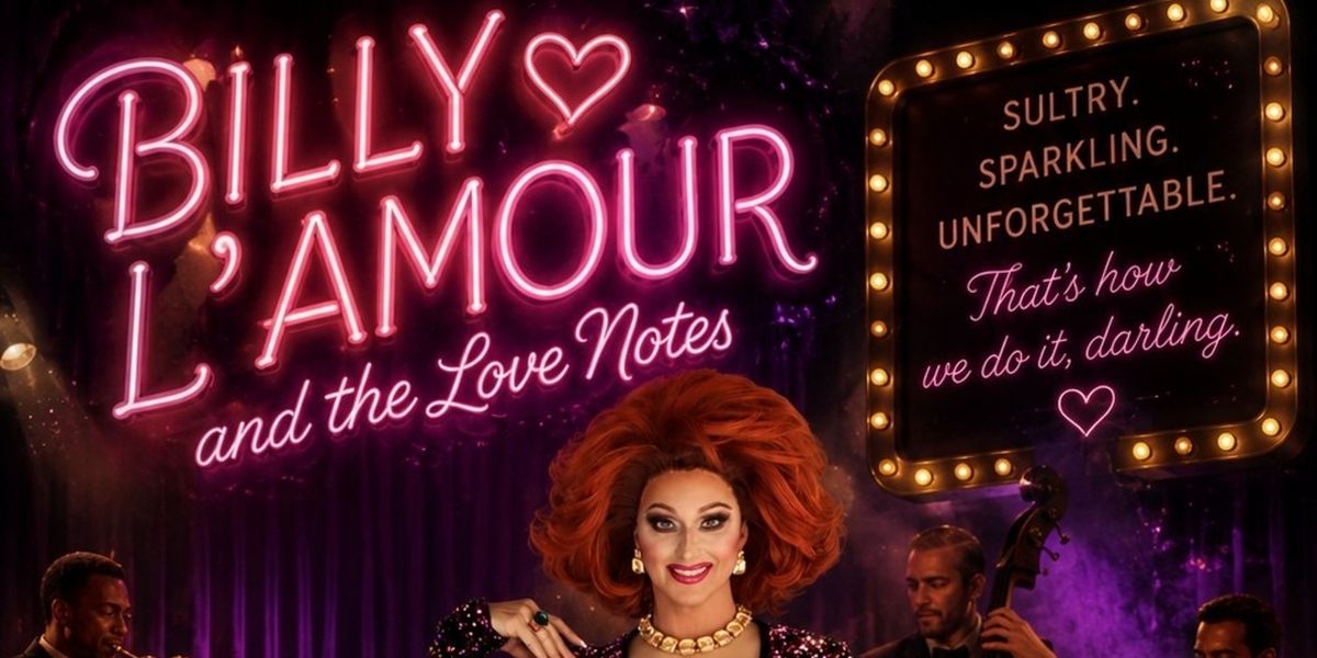 Review: BILLY L'AMOUR AND THE LOVE NOTES at Spirit Animal Supper Club