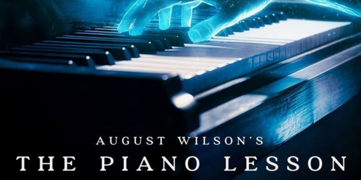 Review: BNS PRODUCTIONS PRESENTS AUGUST WILSON'S 'THE PIANO LESSON' at The Parr Center