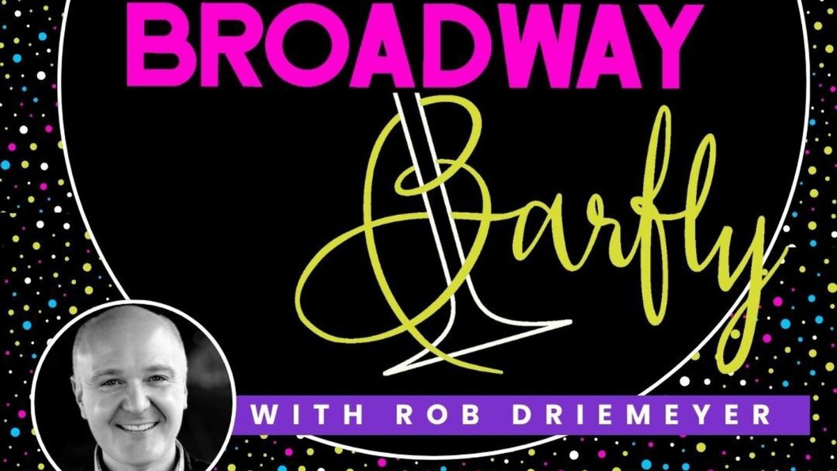 Review: Robert Driemeyer Boozes & Schmoozes in BROADWAY BARFLY LIVE! at The Beechman