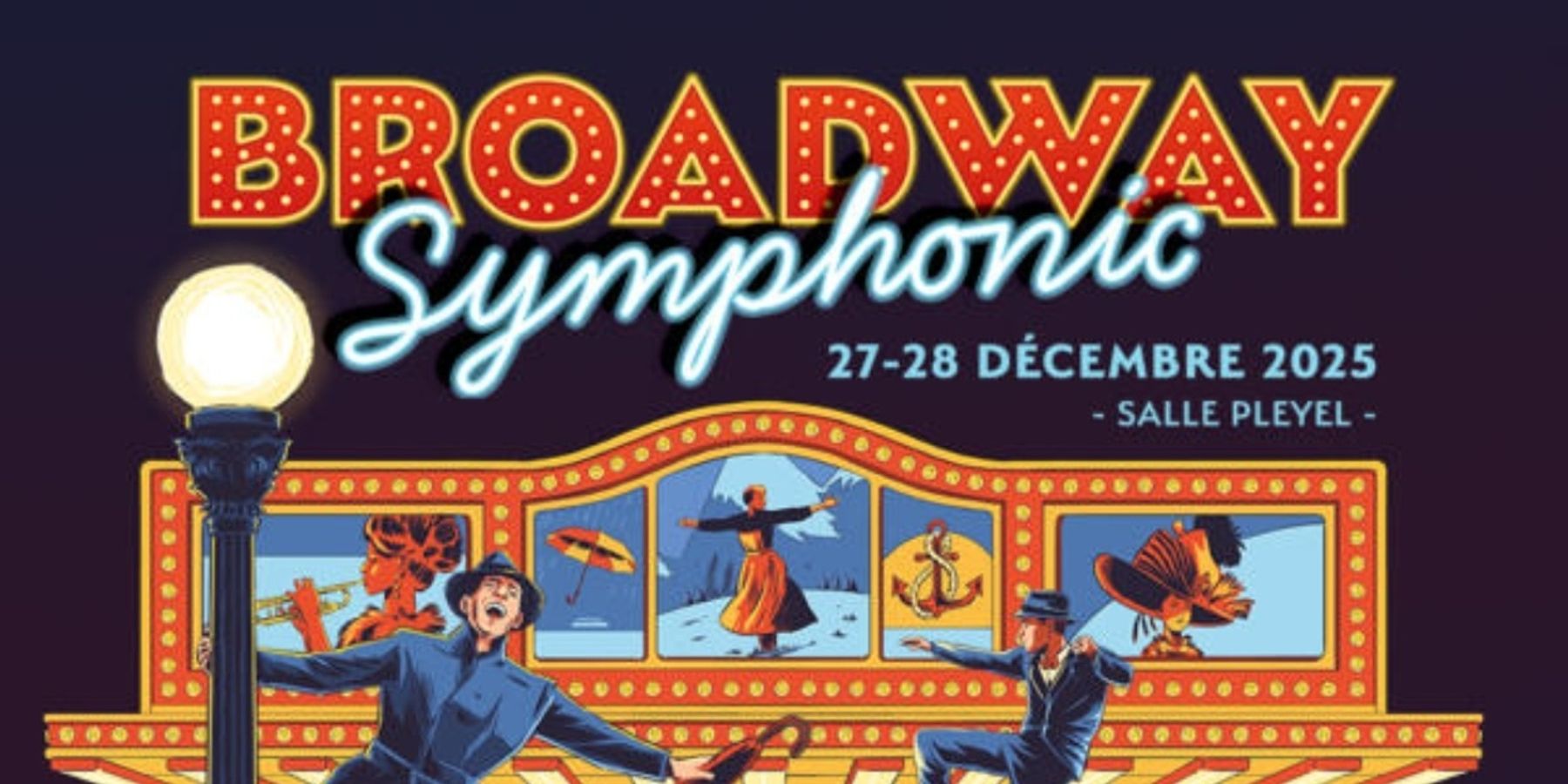 Review: BROADWAY SYMPHONIC at Salle Pleyel