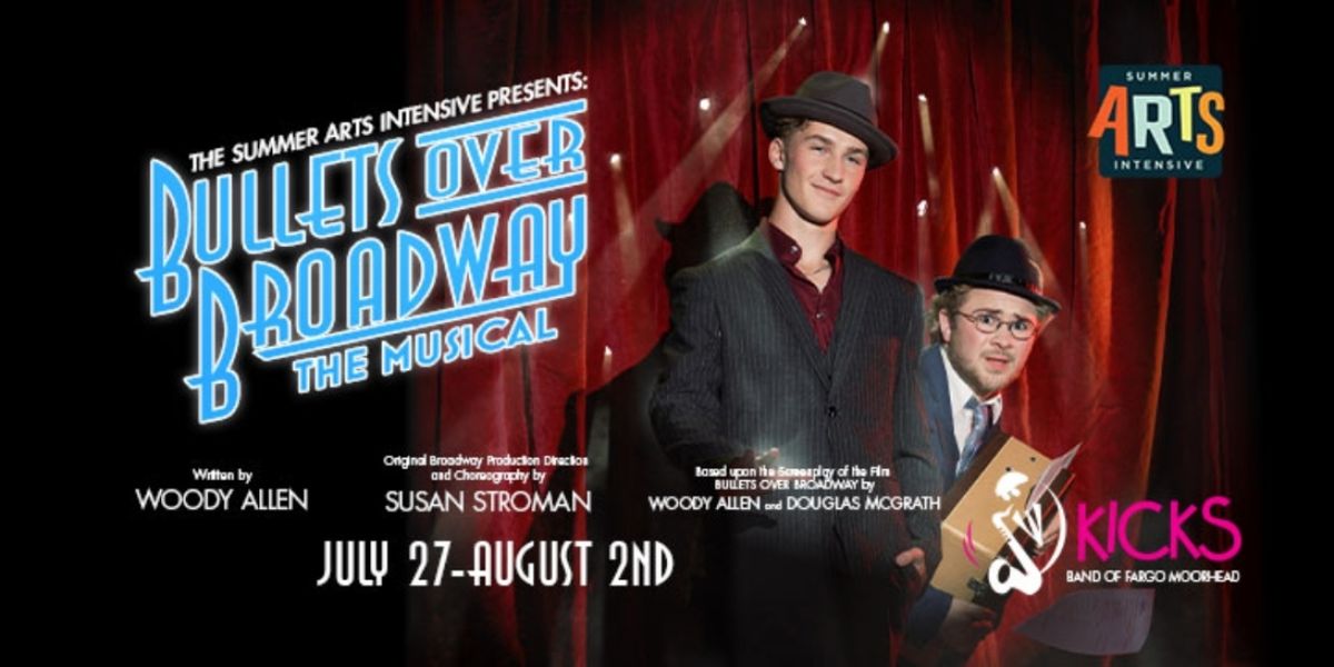 Review: BULLETS OVER BROADWAY at Summer Arts Intensive