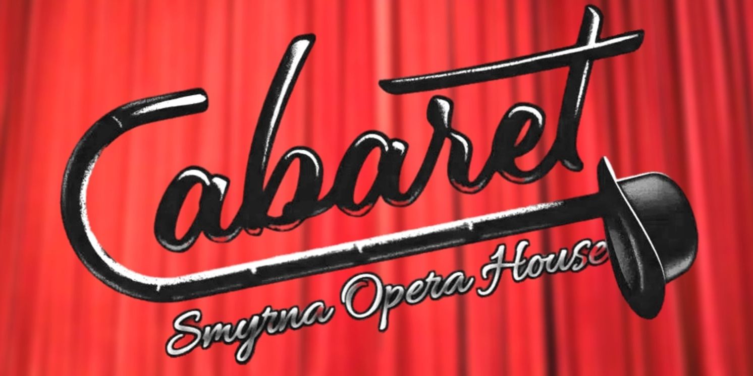 Review: CABARET at Smyrna Opera House  Image