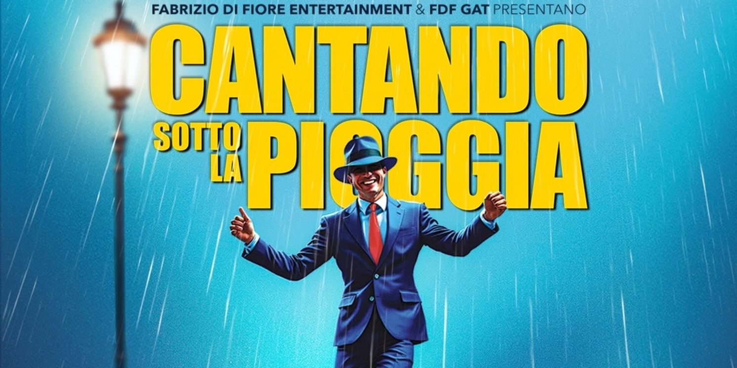 Review: CANTANDO SOTTO LA PIOGGIA al TEATRO BRANCACCIO  Image