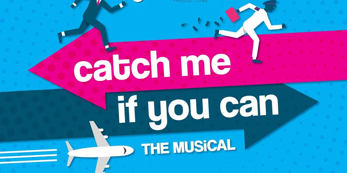 Review: CATCH ME IF YOU CAN at Ashland Productions