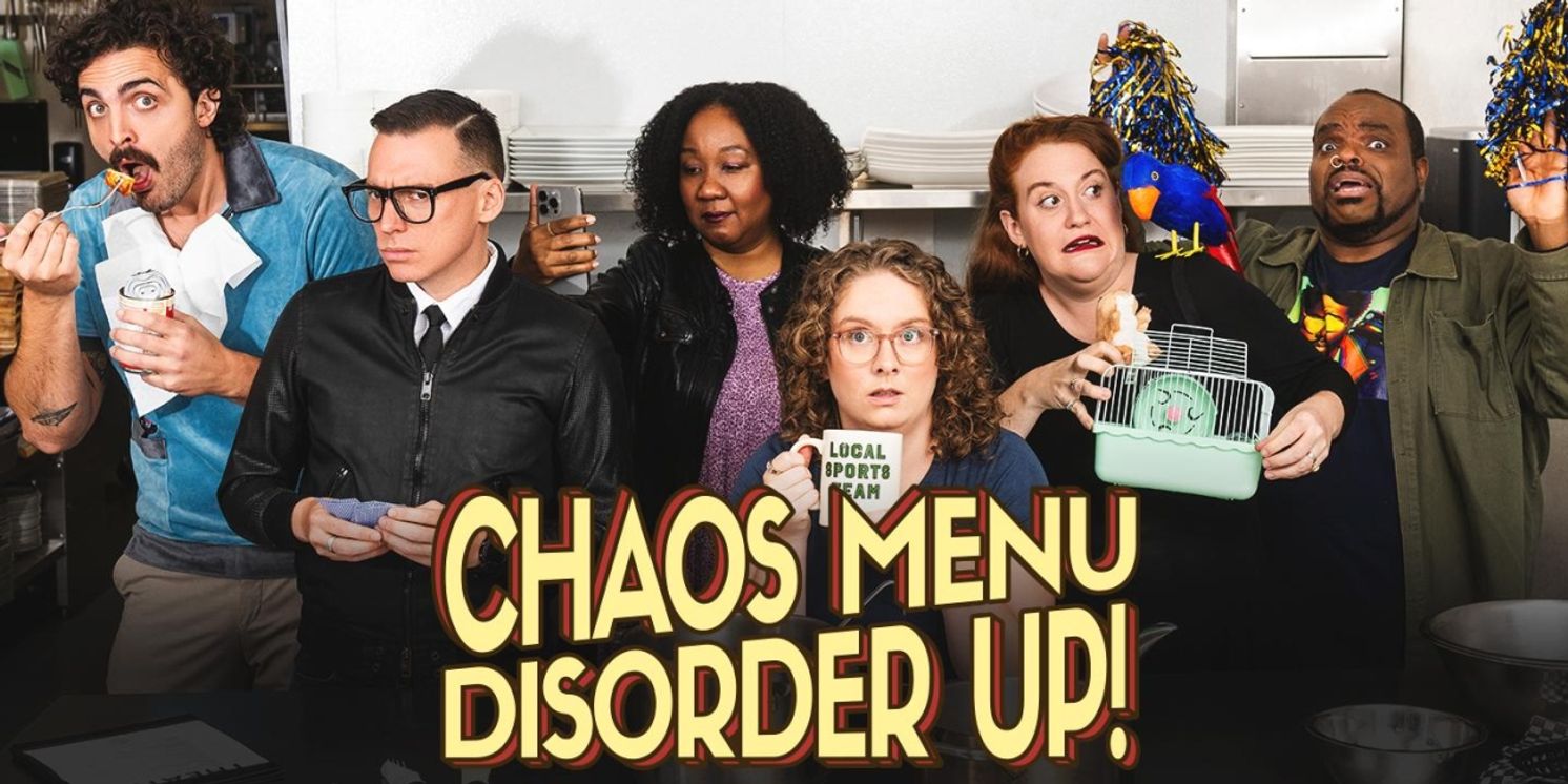 Review: CHAOS MENU: DISORDER UP! at Second City  Image