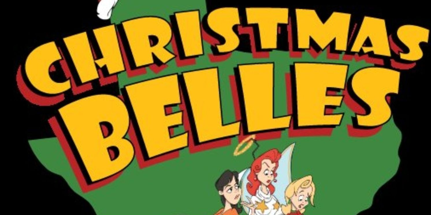 Review: CHRISTMAS BELLES at The Wimberley Playhouse  Image