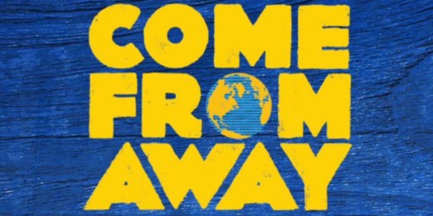 Review: COME FROM AWAY at Iao Theatre  Image