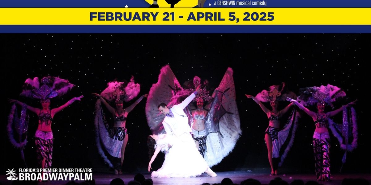 Review: CRAZY FOR YOU at Broadway Palm