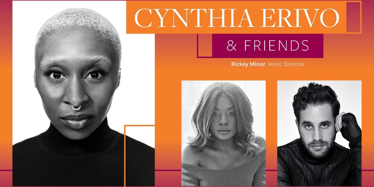 Review: CYNTHIA ERIVO & FRIENDS at Kennedy Center