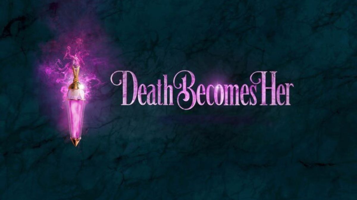 Review: DEATH BECOMES HER at Ohio Theatre