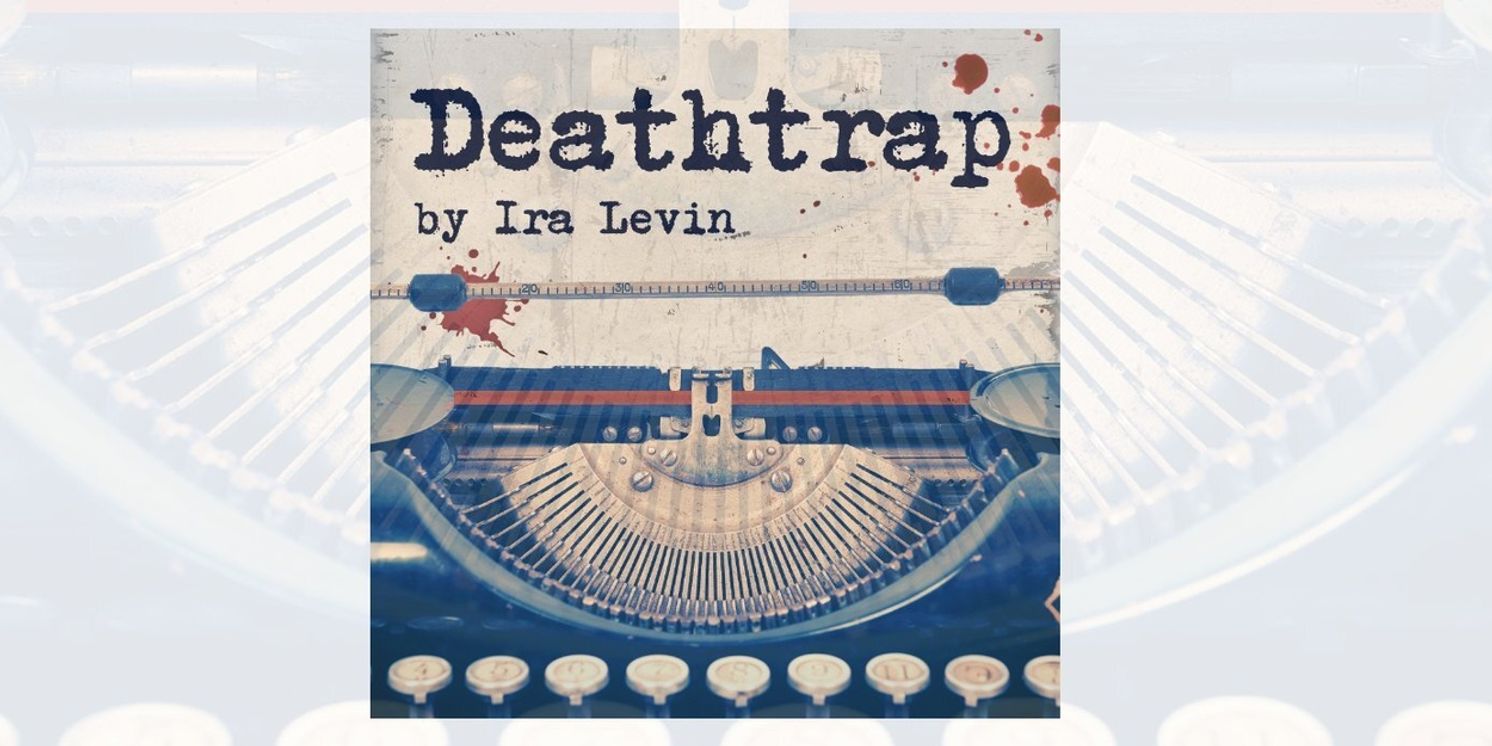Review: DEATHTRAP at The Wimberley Players  Image