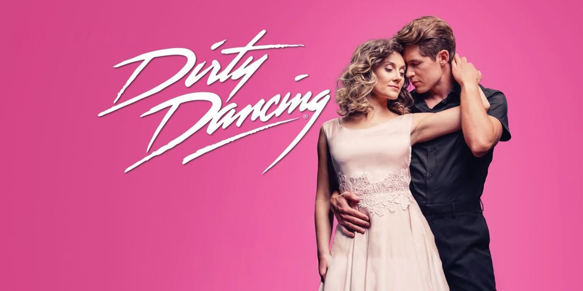 Review: DIRTY DANCING at Chateau Neuf Review: DIRTY DANCING at Chateau Neuf