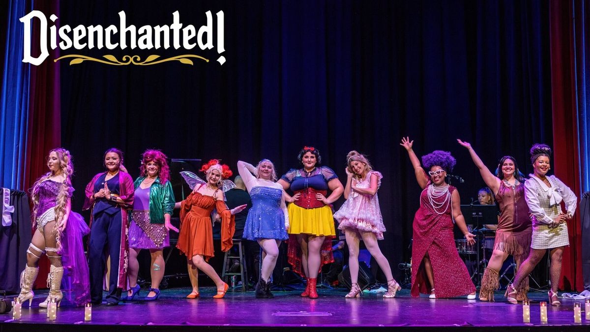 Review: DISENCHANTED! at Keystone Theatrics At West Shore Theatre