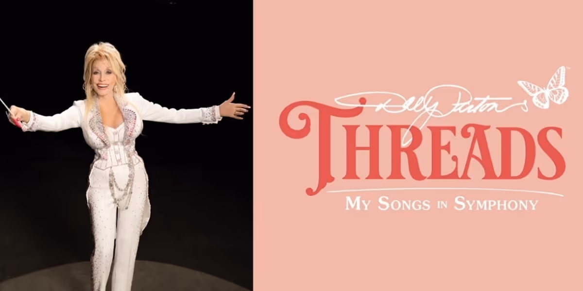 Review: DOLLY PARTON’S THREADS: MY SONGS IN SYMPHONY at the Kennedy Center