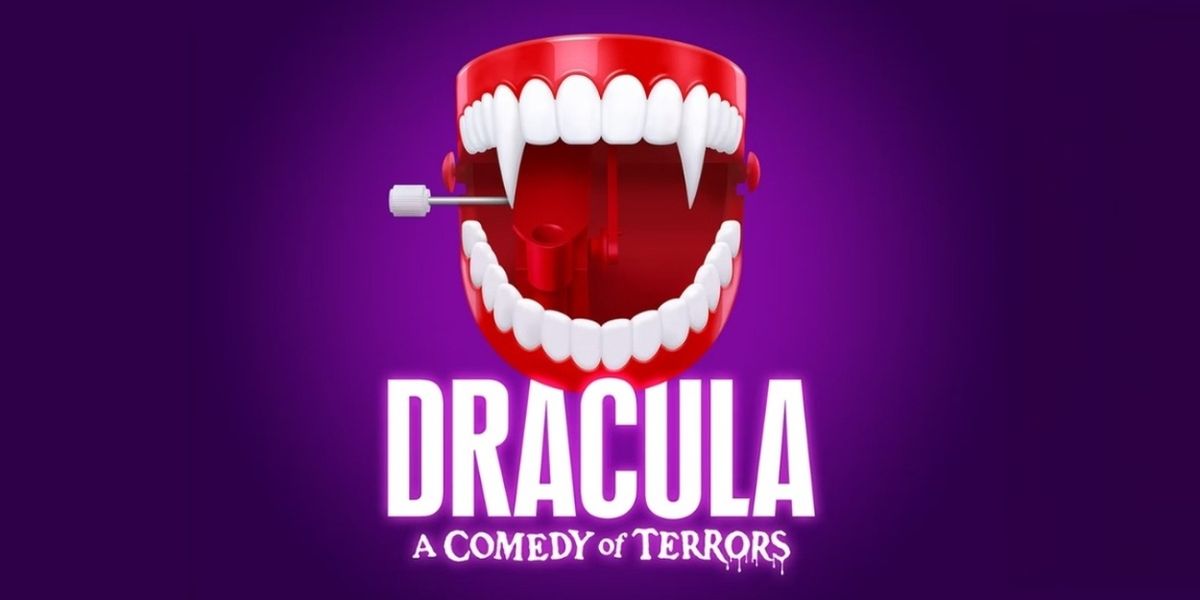 Review: DRACULA: A COMEDY OF TERRORS at Springer Opera House